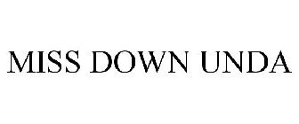 MISS DOWN UNDA
