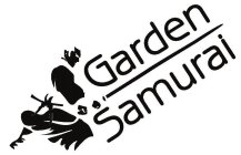 GARDEN SAMURAI