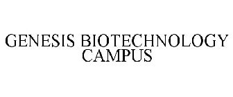 GENESIS BIOTECHNOLOGY CAMPUS