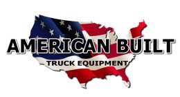 AMERICAN BUILT TRUCK EQUIPMENT