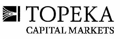 TOPEKA CAPITAL MARKETS