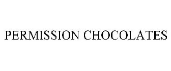 PERMISSION CHOCOLATES