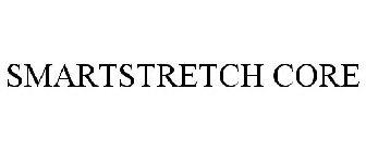 SMARTSTRETCH CORE