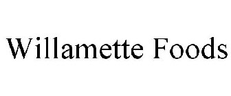 WILLAMETTE FOODS