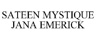 SATEEN MYSTIQUE JANA EMERICK