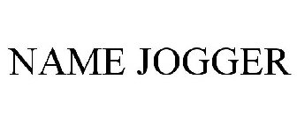 NAME JOGGER