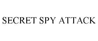 SECRET SPY ATTACK