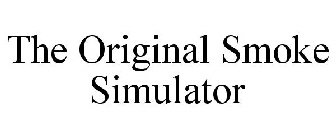 THE ORIGINAL SMOKE SIMULATOR