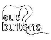 BUD BUTTONS