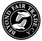 BEYOND FAIR TRADE.CA