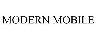MODERN MOBILE