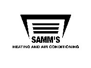 SAMM'S HEATING AND AIR CONDITIONING