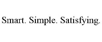 SMART. SIMPLE. SATISFYING.