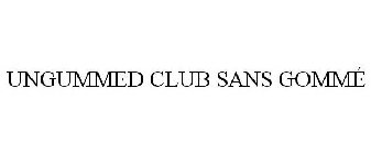 UNGUMMED CLUB SANS GOMMÉ