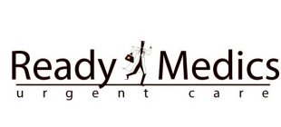 READY MEDICS URGENT CARE