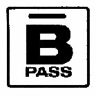 B PASS