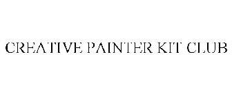 CREATIVE PAINTER KIT CLUB