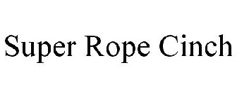 SUPER ROPE CINCH