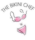 THE BIKINI CHEF