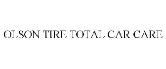 OLSON TIRE TOTAL CAR CARE