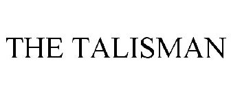 THE TALISMAN