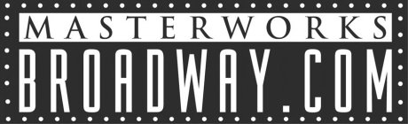 MASTERWORKS BROADWAY.COM