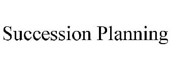 SUCCESSION PLANNING