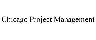 CHICAGO PROJECT MANAGEMENT