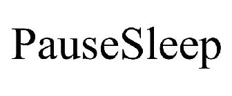 PAUSESLEEP