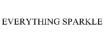 EVERYTHING SPARKLE