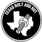 TEXAS BOLT AND NUT T