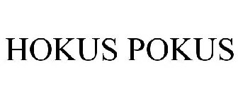 HOKUS POKUS