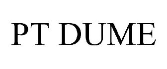 PT DUME