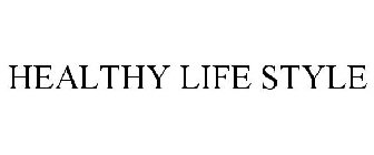 HEALTHY LIFE STYLE