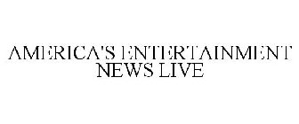 AMERICA'S ENTERTAINMENT NEWS LIVE