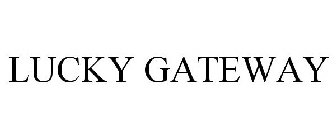 LUCKY GATEWAY