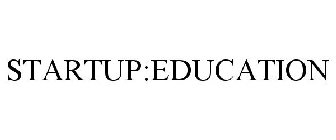 STARTUP:EDUCATION