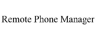REMOTE PHONE MANAGER