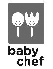 BABY CHEF