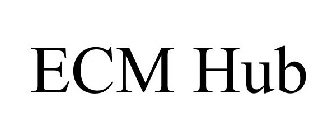 ECM HUB