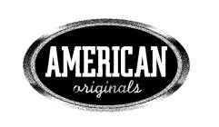 AMERICAN ORIGINALS