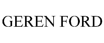 GEREN FORD