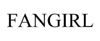FANGIRL