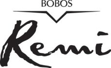 BOBOS REMI