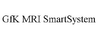 GFK MRI SMARTSYSTEM