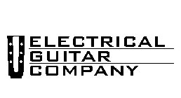 ELECTRICAL GUITAR COMPANY