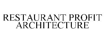 RESTAURANT PROFIT ARCHITECTURE