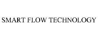 SMART FLOW TECHNOLOGY