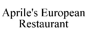 APRILE'S EUROPEAN RESTAURANT