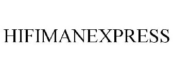 HIFIMANEXPRESS